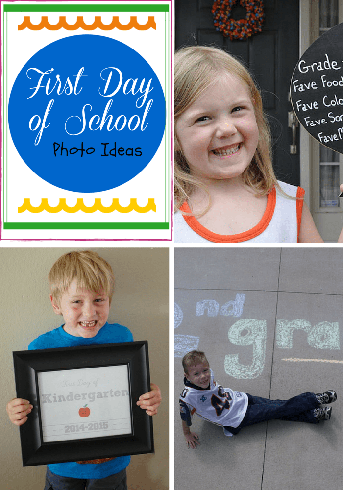 Use One Of These Photo Ideas On Your Kid s First Day Of School 